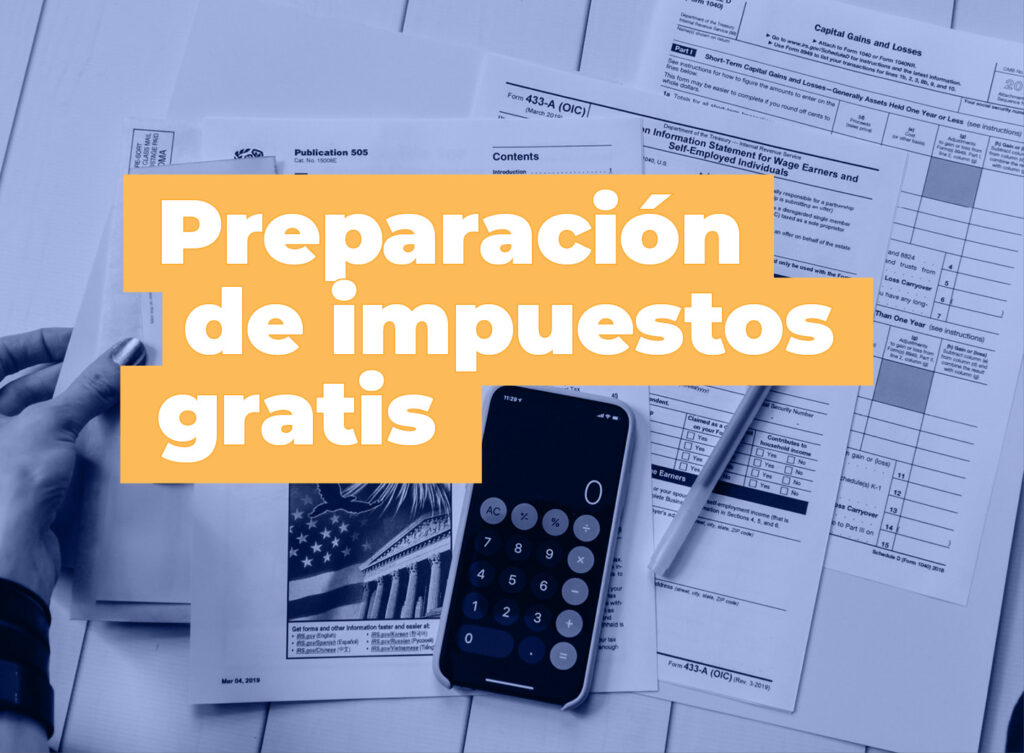 Preparación de impuestos gratis